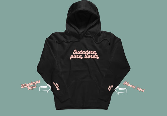 Sudadera de llorar