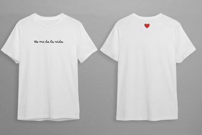 Camiseta "No me da la vida"