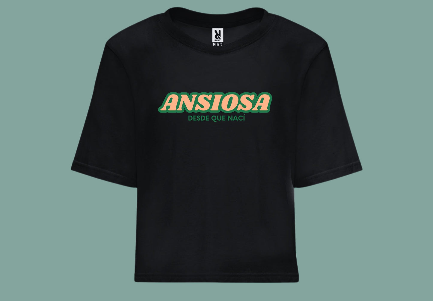 Ansiosa desde que nací. Camiseta negra croptop frente